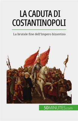 La Battaglia di Nicopolis: Un Canto Elegiaco alla Caduta dell'Impero Bizantino Sotto il Valore di Lala Şahin Pasha