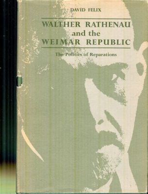 Il Pugilato di Weimar: Un incontro tra cultura e politica con Walther Rathenau